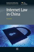 Cover: Internet Law in China - Chandos Publishing (Oxford) Ltd