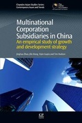 Cover: Multinational Corporation Subsidiaries in China - Chandos Publishing (Oxford) Ltd