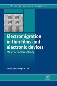 Enlarge image Cover: Electromigration in Thin Films and Electronic Devices - Woodhead Publishing Ltd