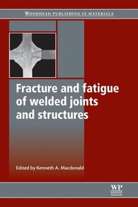 Enlarge image Cover: Fracture and Fatigue of Welded Joints and Structures - Woodhead Publishing Ltd