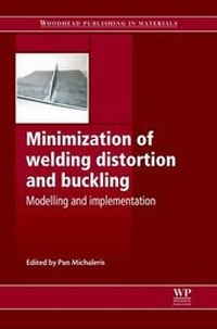 Enlarge image Cover: Minimization of Welding Distortion and Buckling - Woodhead Publishing Ltd