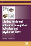 Cover: Lifetime Nutritional Influences on Cognition, Behaviour and Psychiatric Illness - Woodhead Publishing Ltd