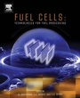 Cover: Fuel Cells: Technologies for Fuel Processing - Elsevier
