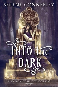 Enlarge image Cover: Into the Dark - Serene Conneeley/Blessed Bee