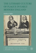 Cover: The Literary Culture of Plague in Early Modern England - Palgrave Macmillan