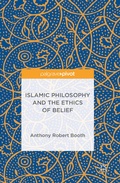 Cover: Islamic Philosophy and the Ethics of Belief - Palgrave Pivot