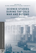 Cover: Science Studies during the Cold War and Beyond - Palgrave MacMillan