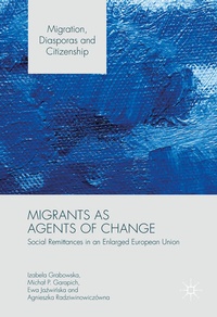 Enlarge image Cover: Migrants as Agents of Change - Palgrave Macmillan