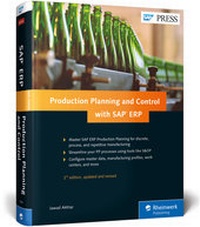 Abbildung von: Production Planning and Control with SAP ERP - SAP PRESS