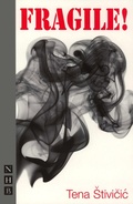 Cover: Fragile! - Nick Hern Books