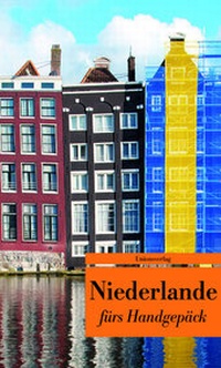Abbildung von: Niederlande fürs Handgepäck - Unionsverlag