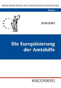 Abbildung von: Die Europäisierung der Amtshilfe - Boorberg