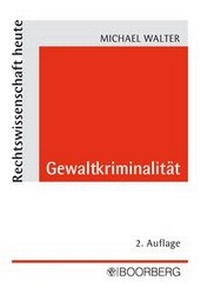 Enlarge image Cover: Gewaltkriminalität - Boorberg