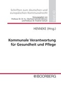 Abbildung von: Kommunale Verantwortung für Gesundheit und Pflege - Boorberg