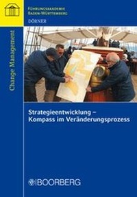 Abbildung von: Strategieentwicklung - Kompass im Veränderungsprozess - Boorberg