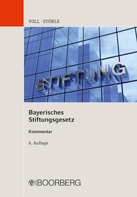 Abbildung von: Bayerisches Stiftungsgesetz - Boorberg