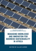 Cover: Managing Knowledge and Innovation for Business Sustainability in Africa - Palgrave Macmillan