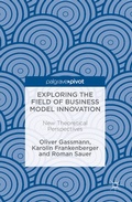 Cover: Exploring the Field of Business Model Innovation - Palgrave Macmillan