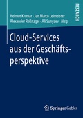 Cover: Cloud-Services aus der Gesch&auml;ftsperspektive - Springer Gabler