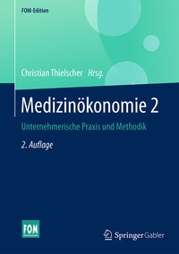 Abbildung von: Medizinökonomie 2 - Springer Gabler