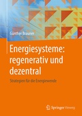 Cover: Energiesysteme: regenerativ und dezentral - Springer Vieweg