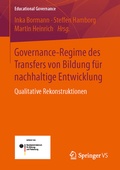 Cover: Governance-Regime des Transfers von Bildung f&uuml;r nachhaltige Entwicklung - Springer VS