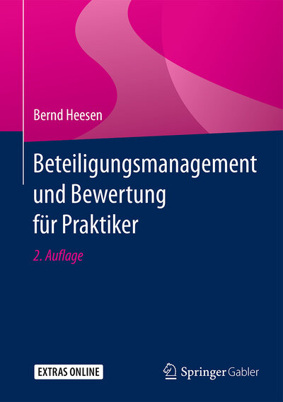 Abbildung von: Beteiligungsmanagement und Bewertung für Praktiker - Springer Gabler