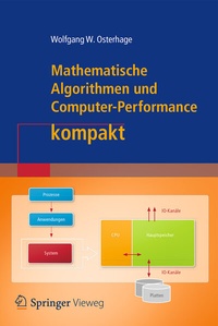 Abbildung von: Mathematische Algorithmen und Computer-Performance kompakt - Springer Vieweg
