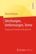 Cover: Gleichungen, Umformungen, Terme - Springer Spektrum