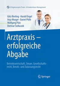 Abbildung von: Arztpraxis - erfolgreiche Abgabe - Springer