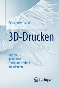 Abbildung von: 3D-Drucken - Springer