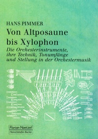 Abbildung von: Von Altposaune bis Xylophon. - Noetzel, Florian