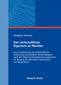 Cover: Das wirtschaftliche Eigentum an Rechten - Kovac, Dr. Verlag