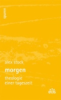 Cover: morgen - EOS Verlag