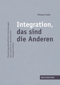 Enlarge image Cover: Integration, das sind die Anderen - Waxmann