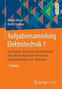 Bild vergrößern Bild: Aufgabensammlung Elektrotechnik 1 - Springer Vieweg