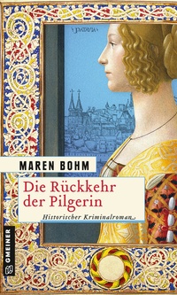 Abbildung von: Die Rückkehr der Pilgerin - Gmeiner-Verlag