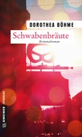 Cover: Schwabenbr&auml;ute - Gmeiner-Verlag