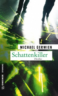 Abbildung von: Schattenkiller - Gmeiner-Verlag