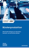 Cover: B&uuml;rstenproduktion - SZ Scala GmbH