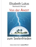 Cover: Von der Angst zum Seelenfrieden - Neue Stadt