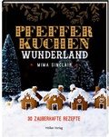 Cover: Pfefferkuchen Wunderland - H&ouml;lker Verlag