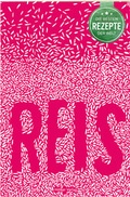 Cover: Die besten Rezepte der Welt - Reis - H&ouml;lker Verlag