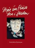 Cover: Ursula Reuter Christiansen. Steine im Fluss / Sten i Floden. Ein Leben als Frau und K&uuml;nstlerin. - K&ouml;nig, Walther