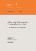 Cover: Making retail modernisation in developing countries inclusive - German Institute of Development and Sustainability (IDOS) gGmbH