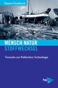 Cover: Mensch - Natur - Stoffwechsel - PapyRossa Verlag