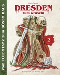 Cover: Dresden zum Gruseln (Band 2) - Alwis Verlag