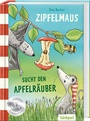 Cover: Zipfelmaus sucht den Apfelräuber - Südpol Verlag GmbH