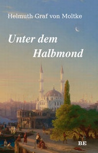 Abbildung von: Unter dem Halbmond - Belle Epoque Verlag