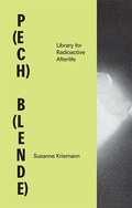 Cover: P(ech) B(lende) - Spector Books